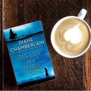 Book Cover Coffee Big Lies in a Small Town by Diane Chamberlain
